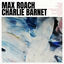 Cover Max Roach & Charlie Barnet
