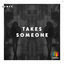 Cover Takes Someone