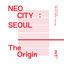 Cover NEO CITY : SEOUL – The Origin – The 1st Live Album