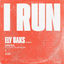 Cover I Run (Ely Oaks Remix)