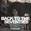 Cover Back To The Seventies