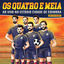 Cover Os Quatro e Meia - Ao Vivo no Estádio Cidade de Coimbra