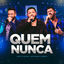 Cover Quem Nunca (Ao Vivo)