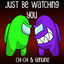 Cover Just Be Watching You