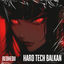 Cover Hard Tech Balkan