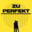 Cover Zu perfekt