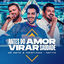 Cover Antes do Amor Virar Saudade (Ao Vivo)
