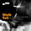 Cover Walk Tall - A Tribute To Joe Zawinul