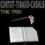 Cover Cortot, Tibaud & Casals : The Trio