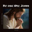 Cover No One Like Jesus