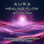 Cover Aura Healing Flow - Reiki & Sound Therapy