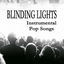 Cover Blinding Lights: Instrumental Pop Songs