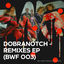 Cover Dobranotch Remixes