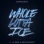 Cover Whole Lotta Ice (feat. Lil Baby & Pooh Shiesty)