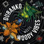 Cover Dubanko Meets Woody Vibes