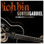 Cover Ich bin: Gunter Gabriel (Single Hit Collection)