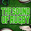 Cover The Sound of Rugby