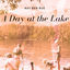 Cover A Day At The Lake