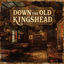 Cover Down the Old Kingshead