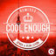 Cover Cool Enough (Remixes)