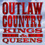 Cover Outlaw Country Kings and Queens
