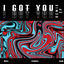 Cover I Got You (Remixes)