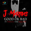 Cover Good or Bad (feat. Timaya & P-Square)