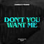 Cover Don't You Want Me