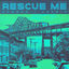 Cover Rescue Me