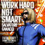 Cover Work Hard Not Smart