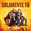 Cover Solamente Tú