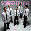 Cover Scared To Love