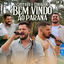 Cover Bem Vindo ao Paraná, Ep. 2 (Ao Vivo)