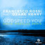 Cover Godspeed You (David Morales Remix)