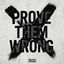 Cover Prove Them Wrong