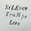 Cover Silence Trumps Lies