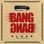 Cover Bang Bang