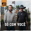 Cover Só Com Você