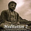 Cover Meditation 2: Instrumental New Age Piano Guitar Music for Calm Soothing Relaxing Yoga Massage Spa and Healing