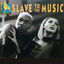 Cover Slave to the music