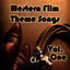 Cover Western Film Theme Songs, Vol. 1