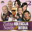 Cover Zlatna Kolekcija Novih Pop Hitova, Vol. 2