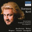 Cover Vocal Recital: Kerl, Torsten - Beethoven / Weber, C. / Wagner / Strauss, R. / Korngold