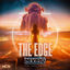 Cover The Edge (The Orchard Dolby Atmos Version Amazon & TIDAL - Not For Direct Distro)