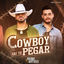 Cover Cowboy Vai Te Pegar