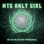 Cover MTG ONLY GIRL