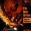 Cover I'm Here to Stay