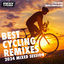 Cover Best Cycling Remixes 2024 Mixed Session (15 Tracks Non-Stop Mixed Compilation For Fitness & Workout - 128 Bpm)