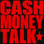 Cover Cash Money Talk