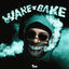Cover Wake & Bake